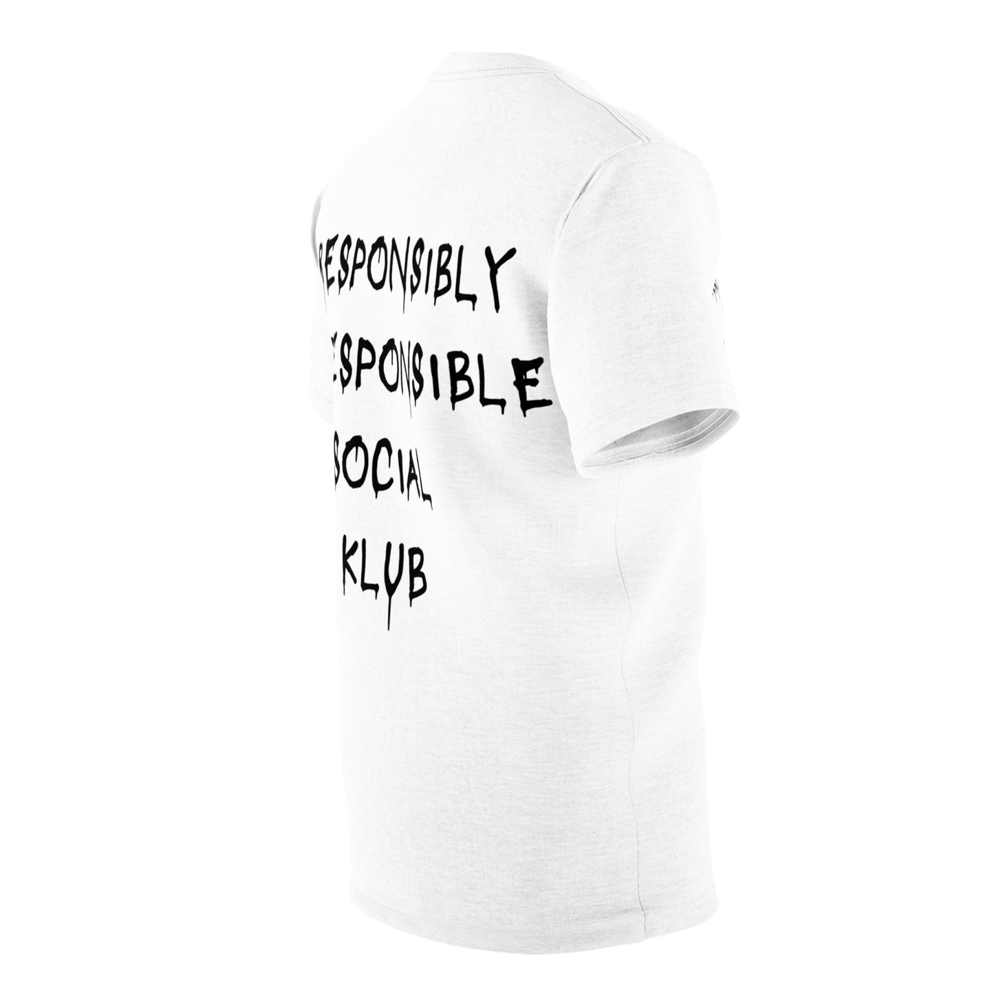 Responsibly Irresponsible Social Klub T-Shirt