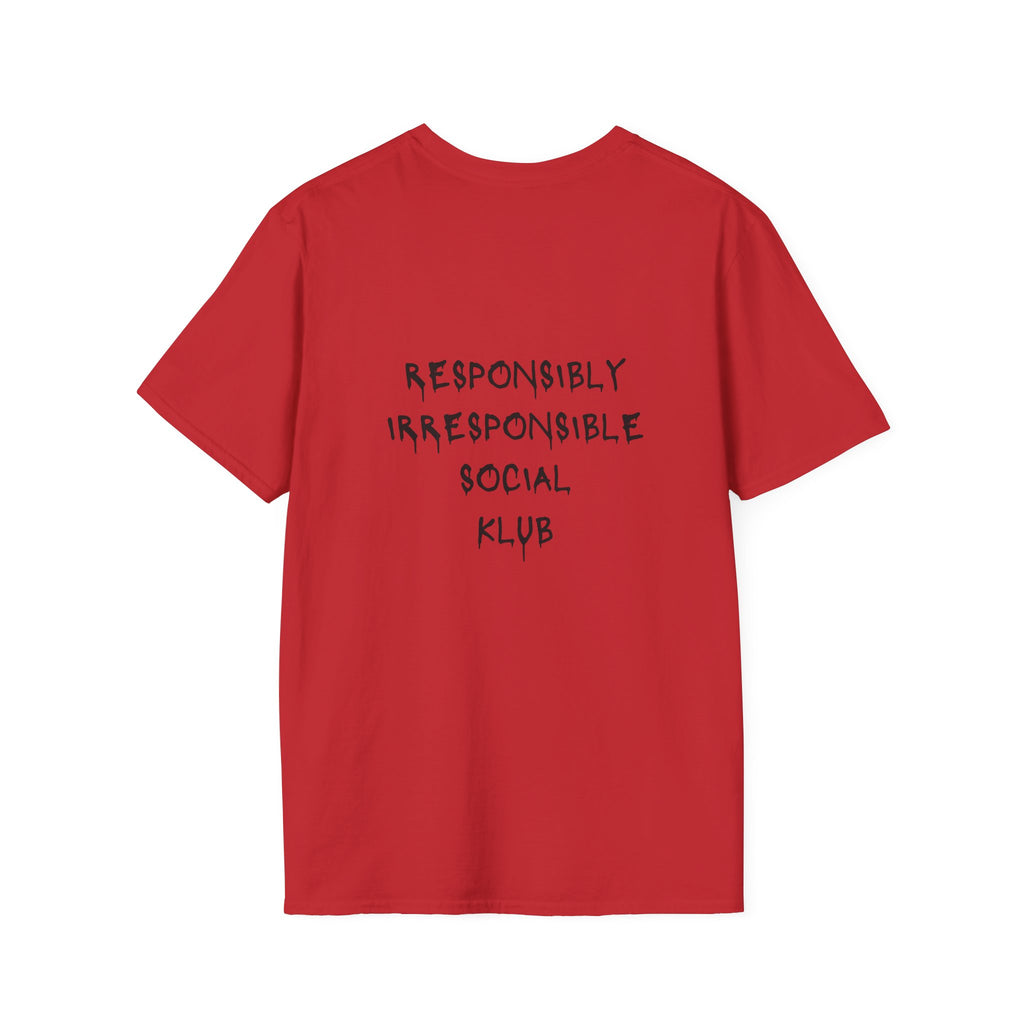 Responsibly Irresponsible Social Klub T-Shirt
