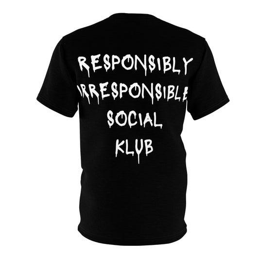 Responsibly Irresponsible Social Klub T-Shirt