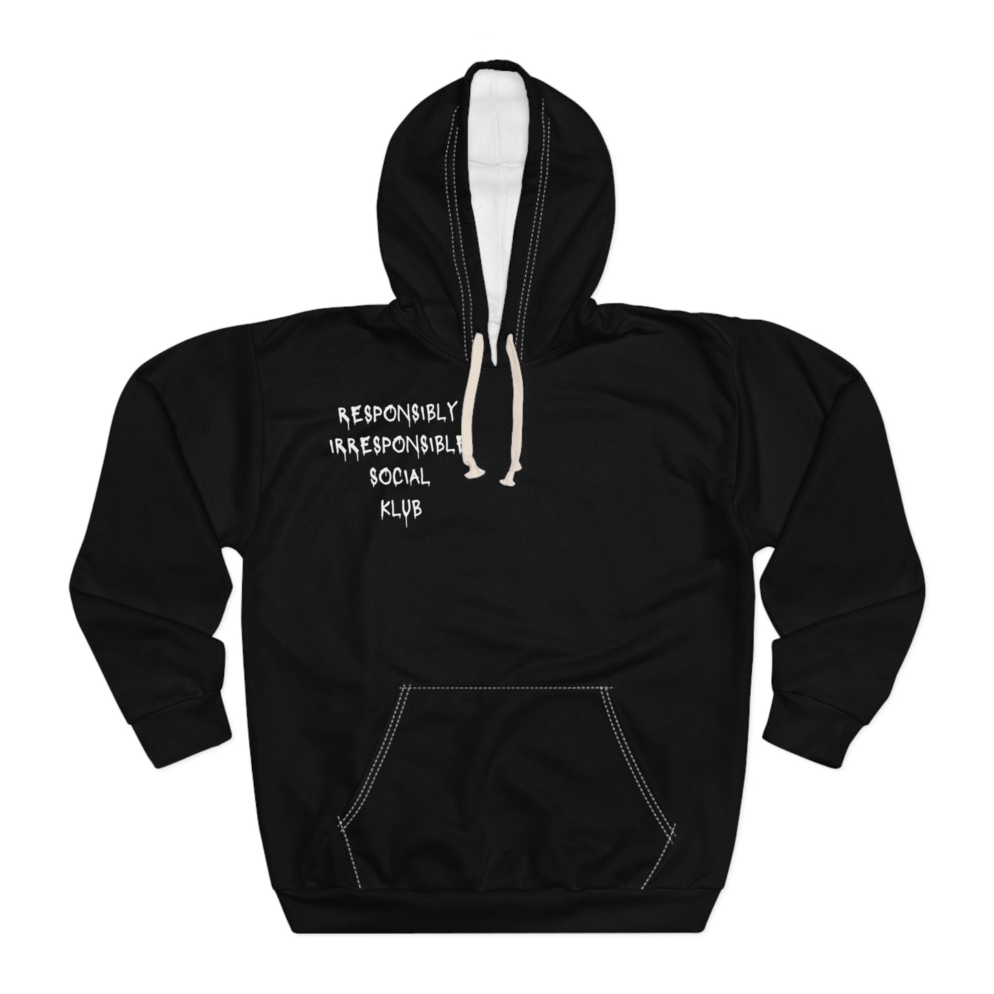 Responsibly Irresponsible Social Klub Hoodie