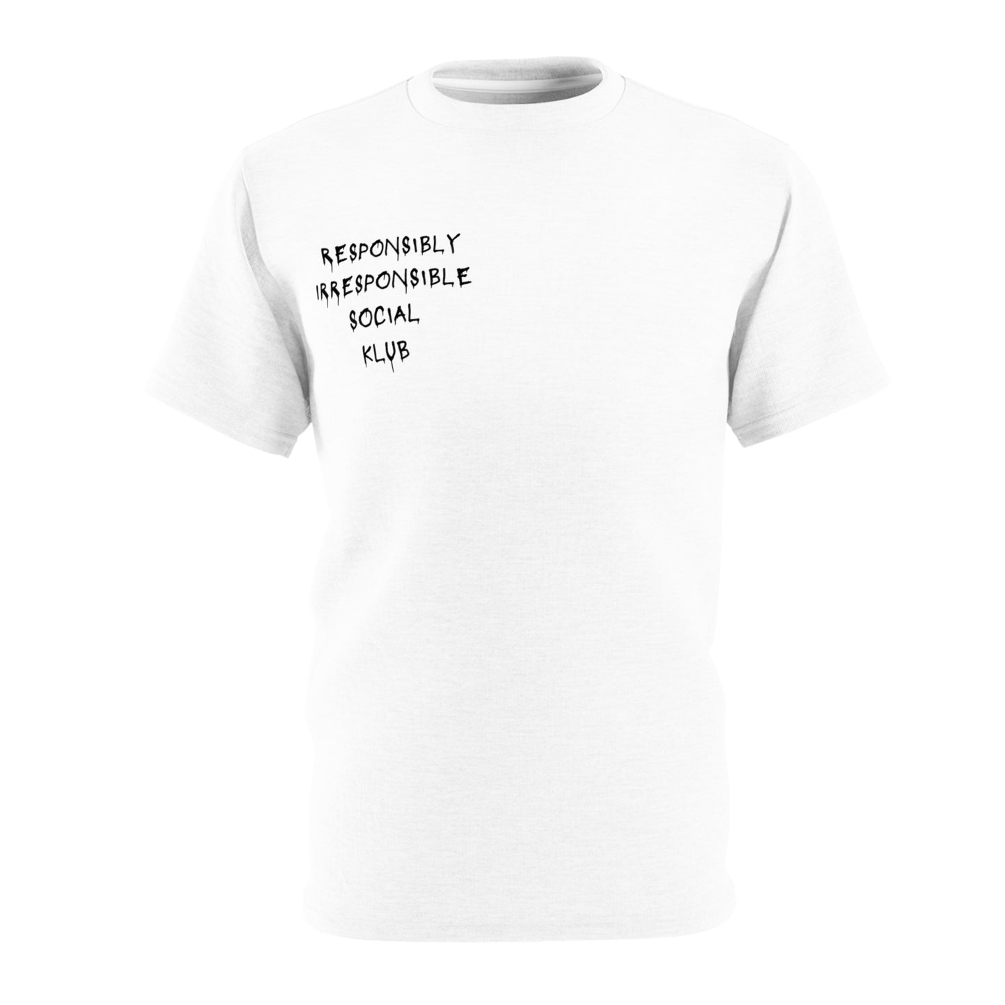 Responsibly Irresponsible Social Klub T-Shirt