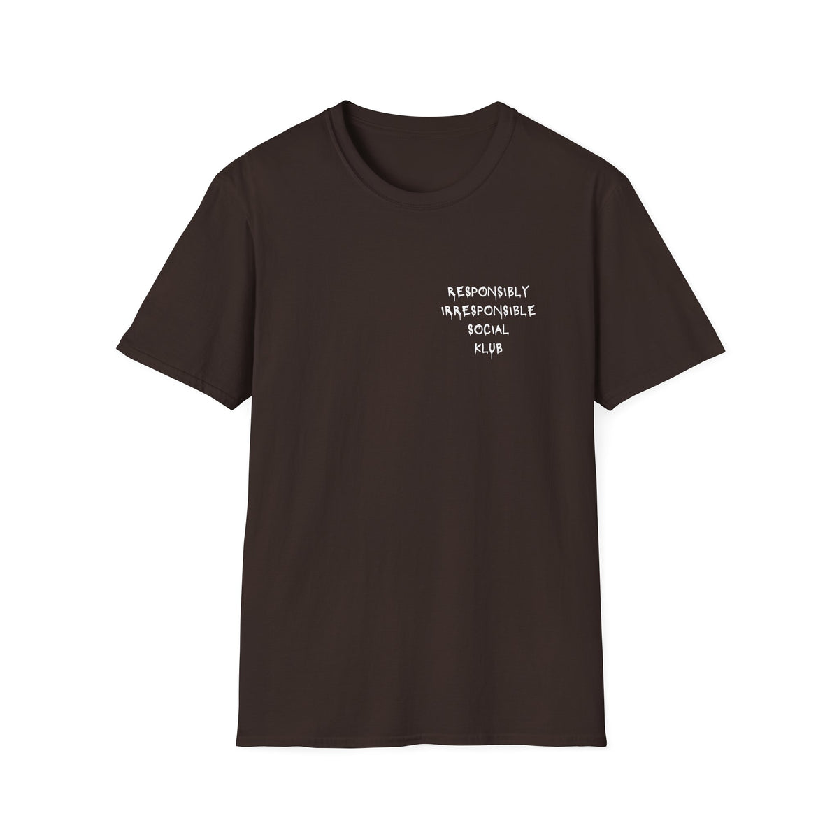 Responsibly Irresponsible Social Klub T-Shirt